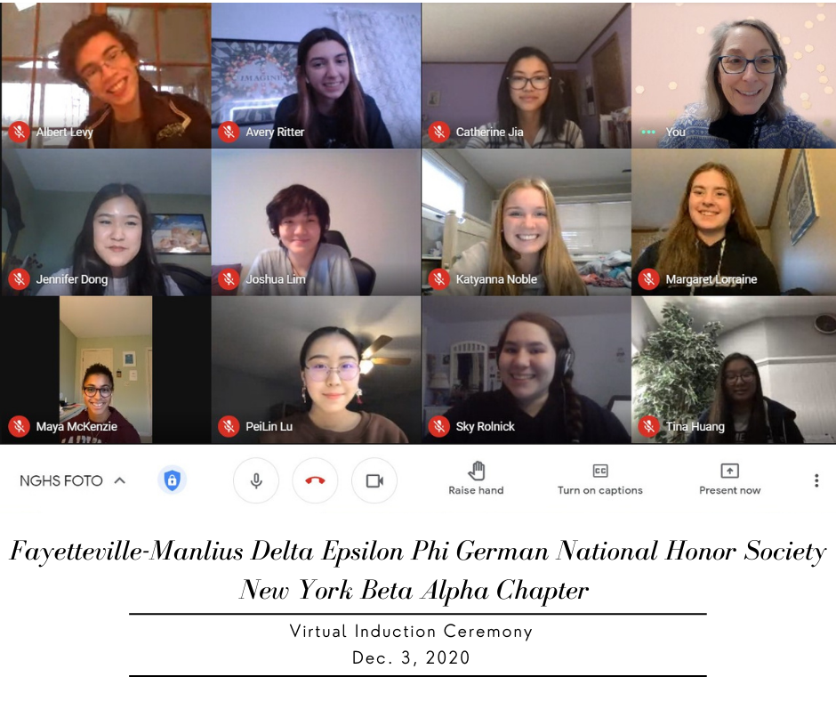 This is an image of a virtual induction ceremony for Fayetteville-Manlius Delta Epsilon Phi German National Honor Society, New York Beta Alpha Chapter.